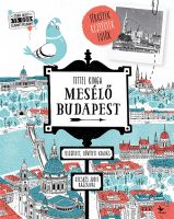 Könyv borító - Mesélő Budapest